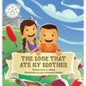 The Book That Ate My Brother: Book 3: The Mighty Adventures Series