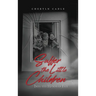 Suffer the Little Children: Into the Hands of Evil