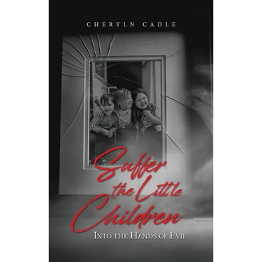 Suffer the Little Children: Into the Hands of Evil