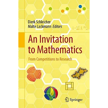 An Invitation to Mathematics: From Competitions to Research