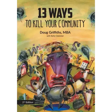 13 Ways to Kill Your Community 2nd Edition
