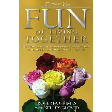 The Fun of Living Together