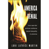 America in Denial: How Race-Fair Policies Reinforce Racial Inequality in America