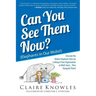 Can You See Them Now? (Elephants in Our Midst!): Discover the Hidden Elephants that are Lurking in Your Organization or Work Team... Then Vanquish The