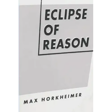 Eclipse of Reason
