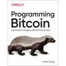 Programming Bitcoin: Learn How to Program Bitcoin from Scratch