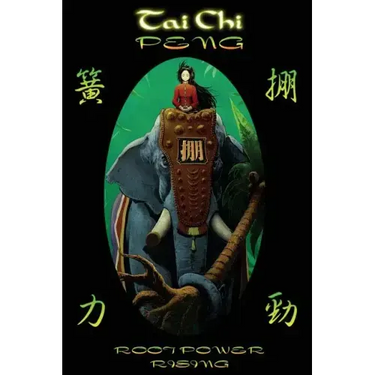Tai Chi PENG Root Power Rising