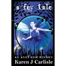 A Fey Tale: An Aunt Enid Mystery