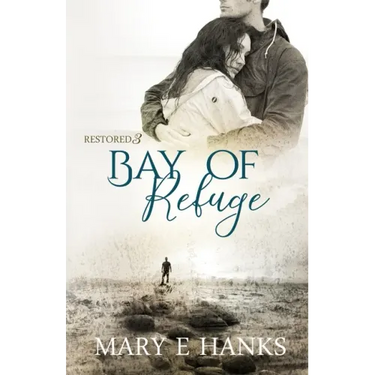 Bay of Refuge: Inspirational Romance