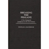 Breaking the Phalanx: A New Design for Landpower in the 21st Century
