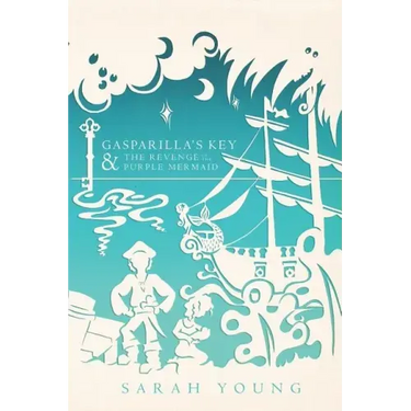 Gasparilla's Key & the Revenge of the Purple Mermaid