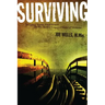 Surviving: Helping Teens Find Peace on the Roller Coaster Ride of Divorce