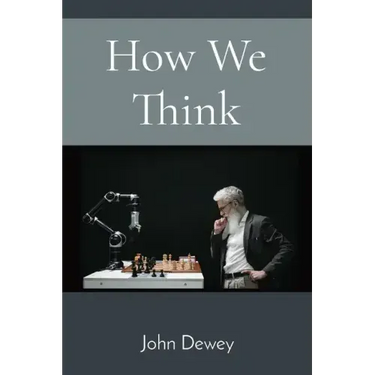 How We Think