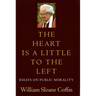 The Heart Is a Little to the Left: Essays on Public Morality