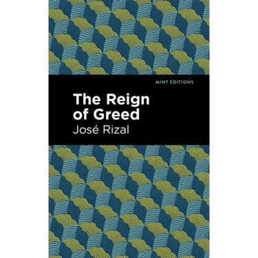The Reign of Greed