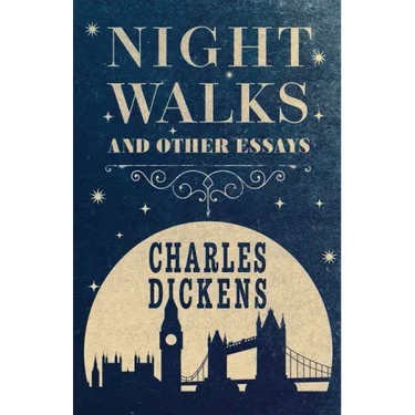 Night Walks: And Other Essays