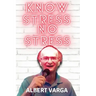 Know Stress No Stress