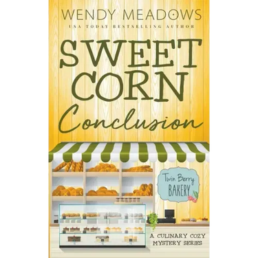 Sweet Corn Conclusion