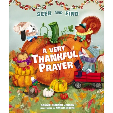 A Very Thankful Prayer Seek and Find: A Fall Poem of Blessings and Gratitude