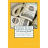 Louisiana Tax Lien Real Estate Investing & Financing Book: How to Start & Finance Your Real Estate Investing Small Business