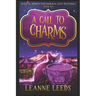 A Call to Charms
