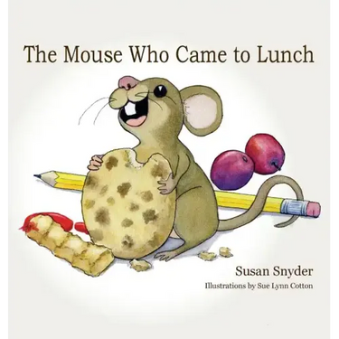 The Mouse Who Came to Lunch