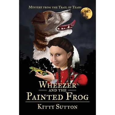 Wheezer and the Painted Frog: Book One