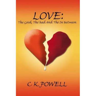 Love: The Good, the Bad and the in Between