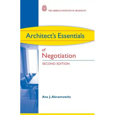 Architect's Essentials of Negotiation