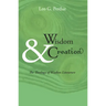 Wisdom & Creation