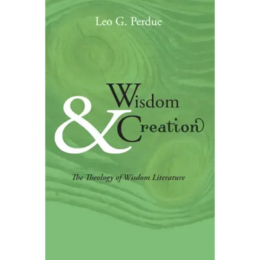 Wisdom & Creation