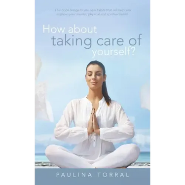 How About Taking Care of Yourself?