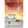 Journey of The Dead: The Trinity Conspiracy Book One