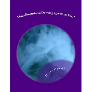 Multidimensional Dowsing Questions Vol. I