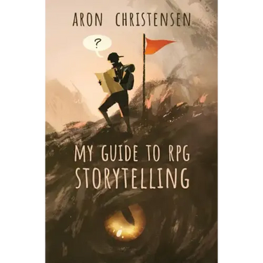 My Guide to RPG Storytelling
