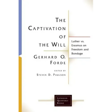 The Captivation of the Will
