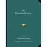 The Eleusinian Mysteries