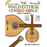 The Waldzither Chord Bible: CGCEG Standard C Tuning