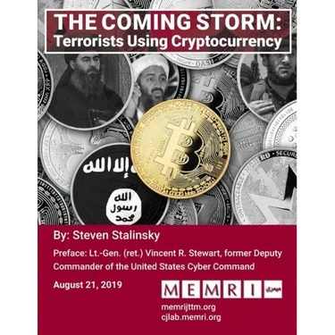 The Coming Storm: Terrorists Using Cryptocurrency