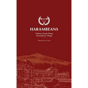 Harambeans: Ordinary People Doing Extraordinary Things