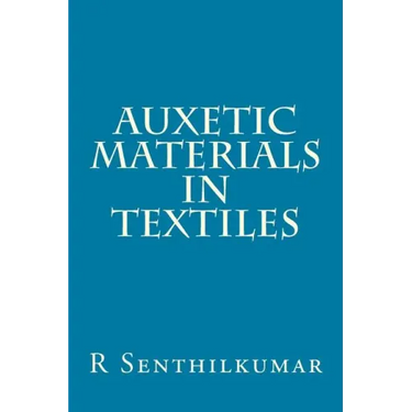 Auxetic Materials in Textiles