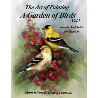 A Garden of Birds: Paint It Simply Concept Lessons
