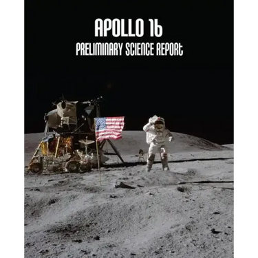 Apollo 16: Preliminary Science Report