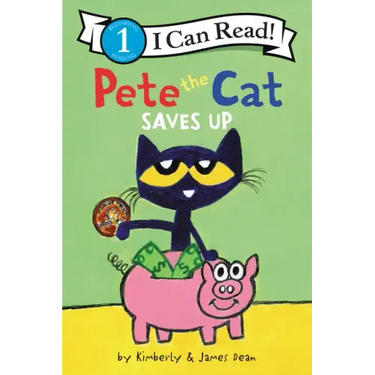 Pete the Cat Saves Up