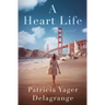 A Heart life