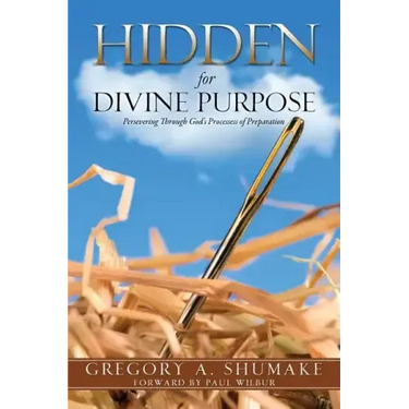 Hidden for Divine Purpose