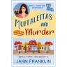 Muffalettas and Murder