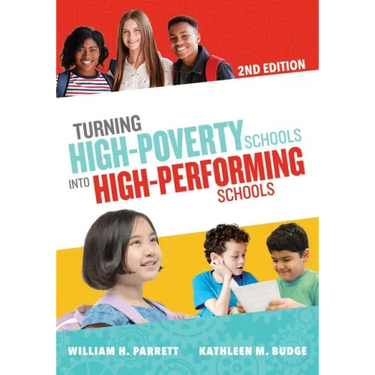 Turning High-Poverty Schools Into High-Performing Schools