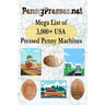 PennyPresses.net Mega List of 3,000+ USA Pressed Penny Machines