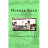Hunger Road: a Novella of the Irish Famine